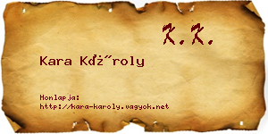 Kara Károly névjegykártya
